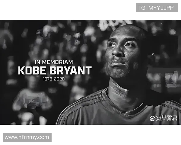 科比布莱恩特传奇生涯回顾与篮球精神的传承之路 科比布莱恩特传奇生涯回顾与篮球精神的传承之路